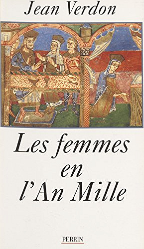 Les femmes en l’an mille - Jean Verdon