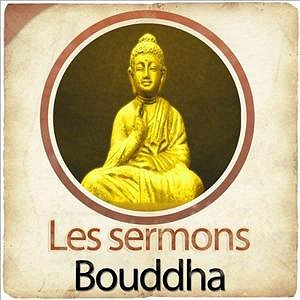 Les sermons de Bouddha - Anonyme