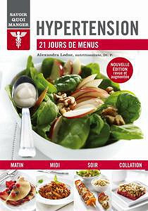 Hypertension : 21 jours de menus - Alexandra Leduc, Gabrielle Dalessandro