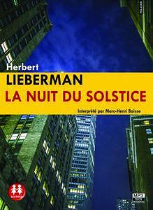 La nuit du solstice - Herbert Lieberman