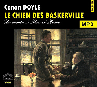 Le chien des Baskerville - Arthur Conan Doyle