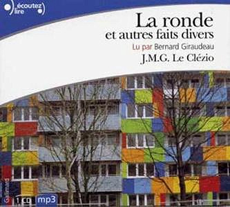 La ronde et autres faits divers - J.M.G. Le Clézio