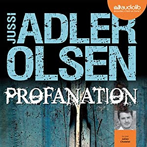 Jussi Adler-Olsen - Profanation (Les enquêtes du département V 2)