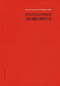 Encyclopédie anarchiste - 4 volume Set - Sébastien Faure et collectif