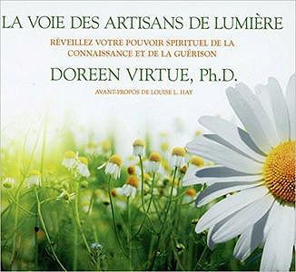 La voie des artisans de lumière - Doreen Virtue