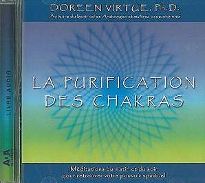 La purification des chakras - Doreen Virtue