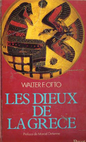 Les dieux de la Grèce - Walter F. Otto