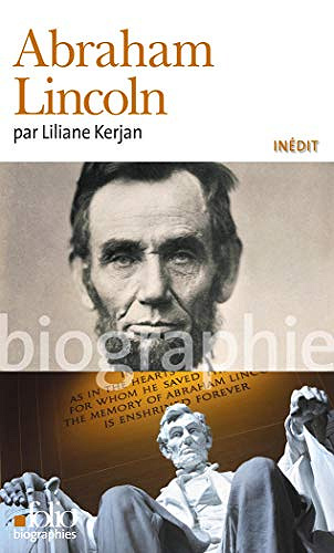 Abraham Lincoln - Liliane Kerjan