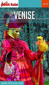 Guide Venise 2018 Petit Futé - Petit Futé (2018)
