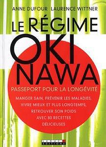 Le régime Okinawa - Anne Dufour, Laurence Wittner