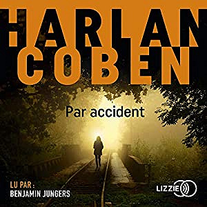 Harlan Coben - Par accident (2019)