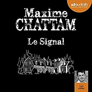 Maxime Chattam - Le Signal (2019)