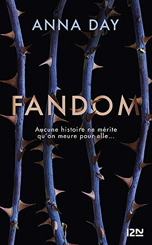 Fandom, Tome 1 - Anna Day (2018)