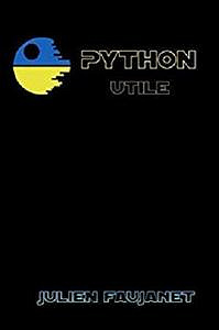 Python utile by Julien Faujanet