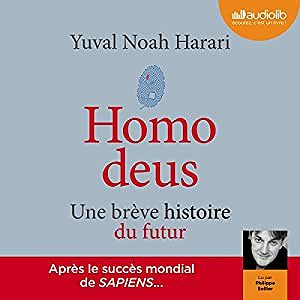Yuval Noah Harari - Homo deus: Une brève histoire du futur (2018)