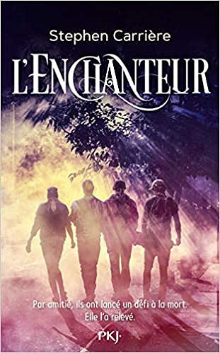 L’Enchanteur - Stephen Carrière (2019)