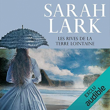 Les rives de la terre lointaine T1 - Sarah Lark