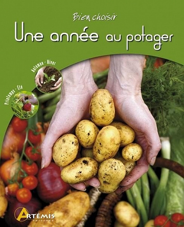 Collectif - Une année au potager