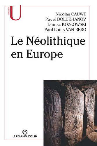 Le Néolithique en Europe - Collectif