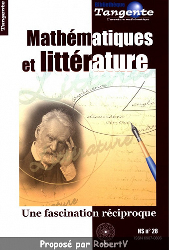 Bibliothèque Tangente - Hors-Série N°28 - Maths et littérature