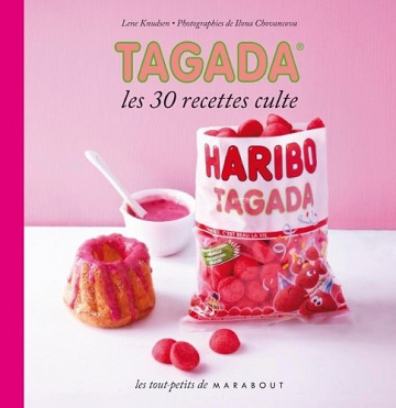 Lene Knudsen - Tagada : Les 30 recettes culte