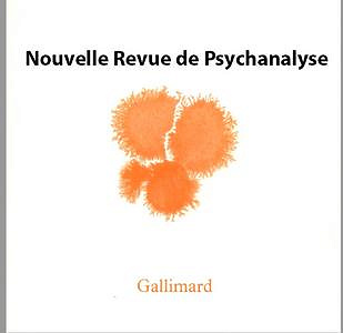 Nouvelle Revue de Psychanalyse (1970-1994)