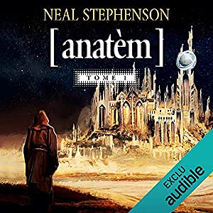 Neal Stephenson - Anatèm 1 (2019)