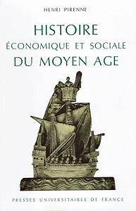 Henri Pirenne, "Histoire économique et sociale du Moyen âge"
