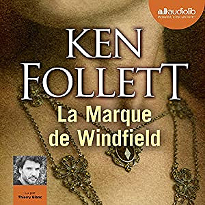 Ken Follett - La Marque de Windfield (2019)