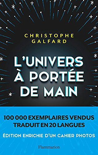 L’Univers a Portée de Main - Christophe Galfard