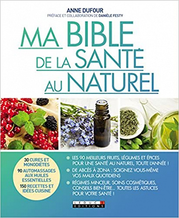 Ma Bible De La Santé Nature - Anne Dufour