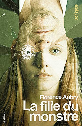 La Fille Du Monstre - Florence Aubry (2019)
