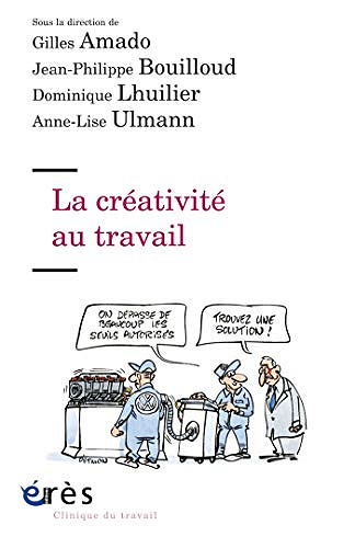La créativité au travail - Clloectifs (2018)