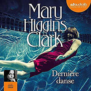 Mary Higgins Clark - Dernière danse (2019)