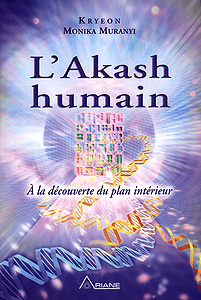 Monika Muranyi - L’Akash humain