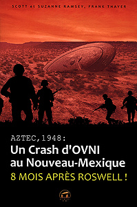 Scott Ramsey - Aztec,1948 : un crash d’OVNI au Nouveau-Mexique
