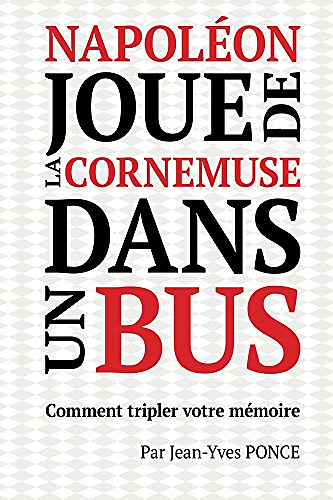 Napoléon joue de la cornemuse dans un bus - Jean-Yves Ponce