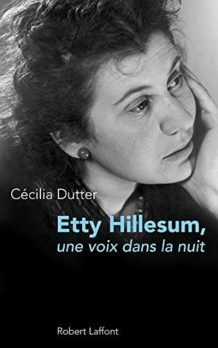 Etty Hillesum - Cécilia Dutter