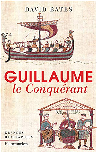 Guillaume le Conquerant - David Bates (2019)