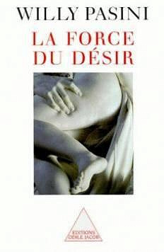 La force du désir - Willy Pasini