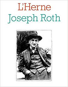Joseph Roth - Carole Ksiazenicer-Matheron