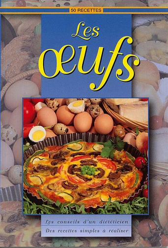 50 recettes : Les oeufs – Collectif