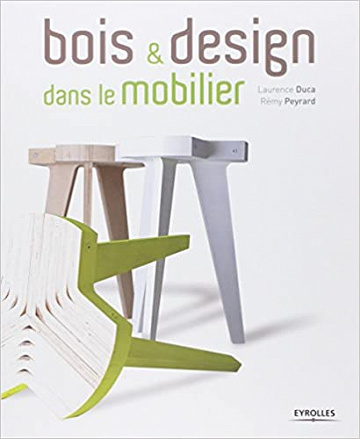 Bois et design dans le mobilier - Laurence Duca