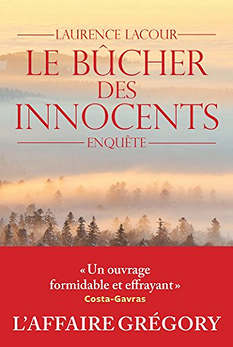 Le Bûcher des innocents - Laurence Lacour