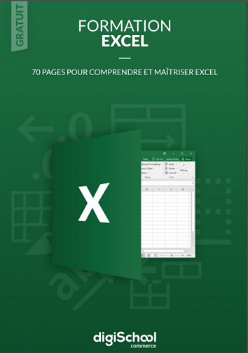 Formation Excel : 70 pages pour comprendre et maîtriser Excel