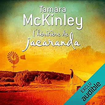 Tamara McKinley - L’héritière de Jacaranda