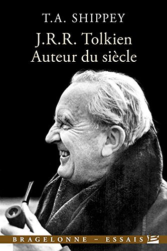 J.R.R. Tolkien, auteur du siecl - Tom Shippey