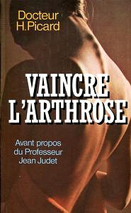 Vaincre l’arthrose - Henry Picard