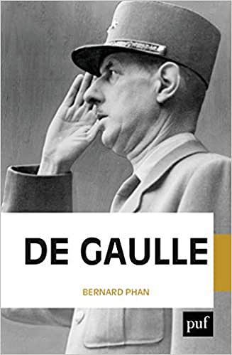 De Gaulle - Bernard Phan (2019)