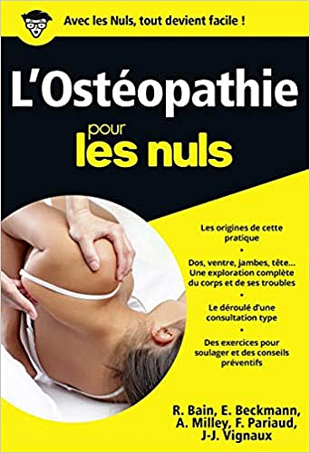 L’Ostéopathie pour les nuls - Renan Bain, Eytan Beckmann Ckmann